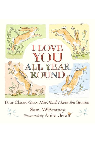 Candlewick Books I Love You All Year Round: Four Classic Guess How Much I Lov...