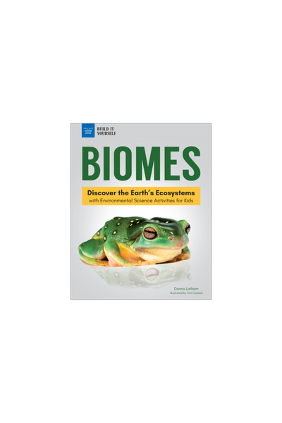 Nomad Pr Biomes: Discover the Earth's Ecosystems with Environmental Science A...