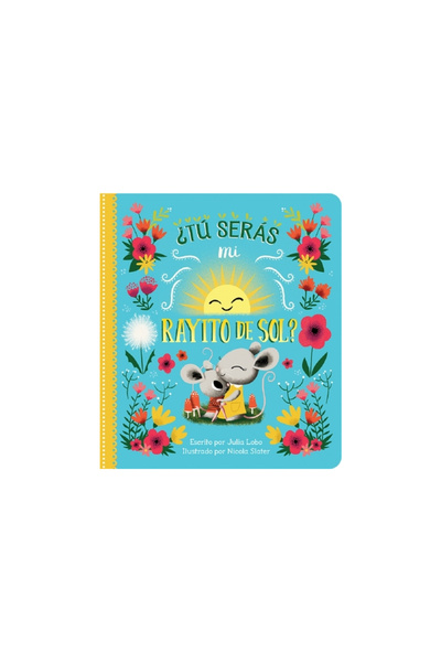 Cottage Door Pr Will You Be My Sunshine? (Spanish)
