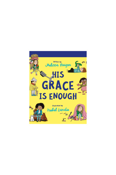 Good Book Co His Grace Is Enough Board Book