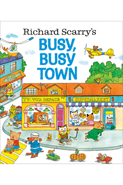 GOLDEN BOOKS Richard Scarry's Busy, Busy Town