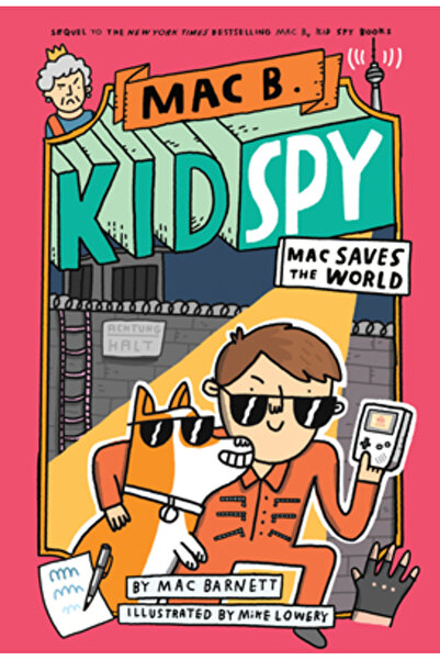 Orchard Books Mac B., Kid Spy #6, Volume 6