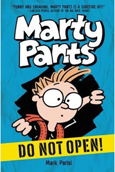 Harper Collins Marty Pants #1: Do Not Open!