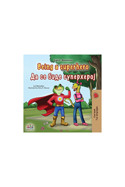 Kidkiddos Books Ltd Being a Superhero (English Macedonian Bilingual Children'...