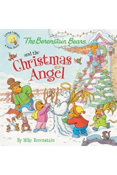 Zondervan Pub House The Berenstain Bears and the Christmas Angel