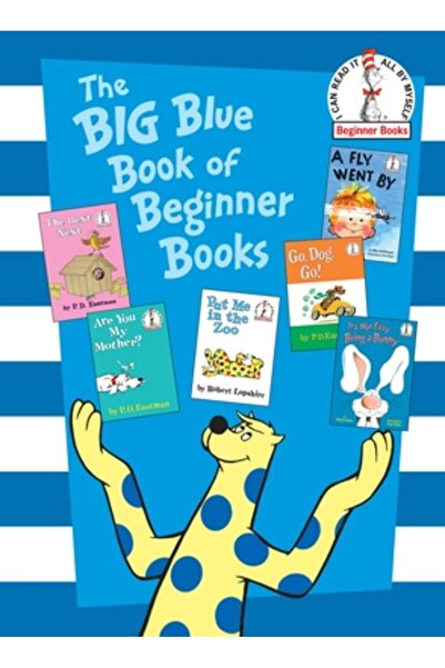 Random House Books for Young Readers The Big Blue Book of Beginner Books
