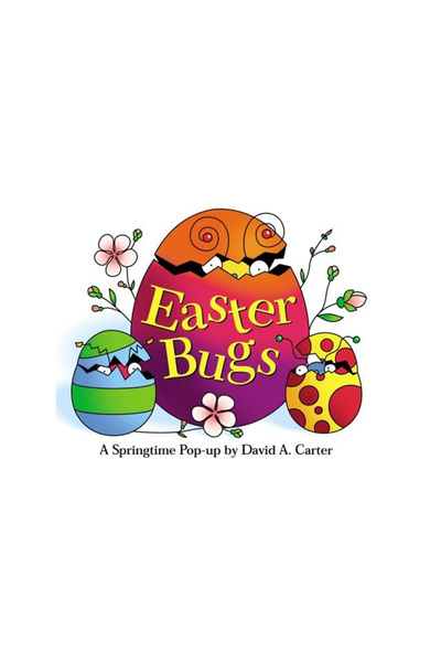 Little Simon Easter Bugs: A Springtime Pop-Up by David a Carter