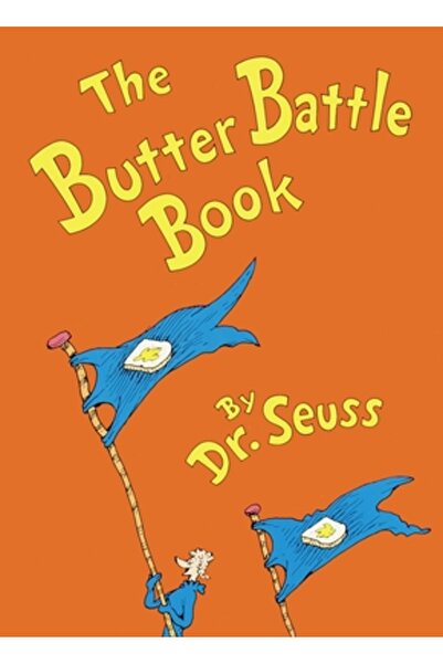 Random House Books for Young Readers The Butter Battle Book: New York Times N...