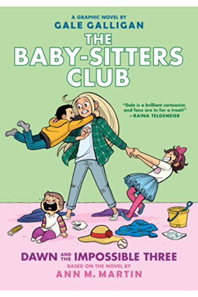 Graphix Dawn and the Impossible Three: Full-Color Edition (the Baby-Sitters C...
