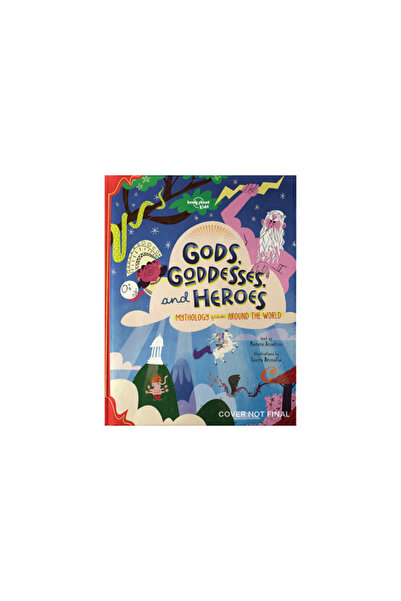 Lonely Planet Pub Gods, Goddesses, and Heroes