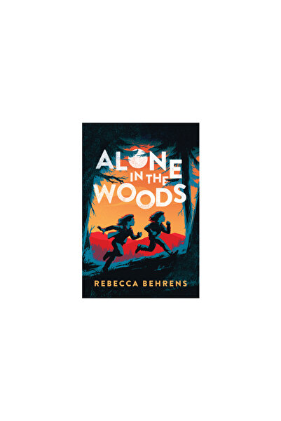 Sourcebooks Young Readers Alone in the Woods
