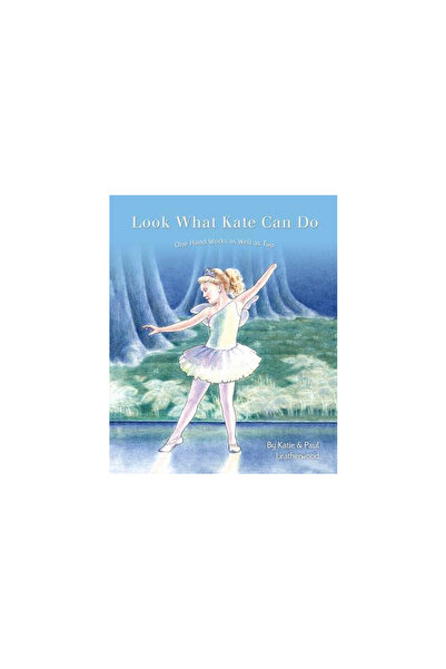 Mascot Books Look What Kate Can Do: One Hand Works as Well as Two