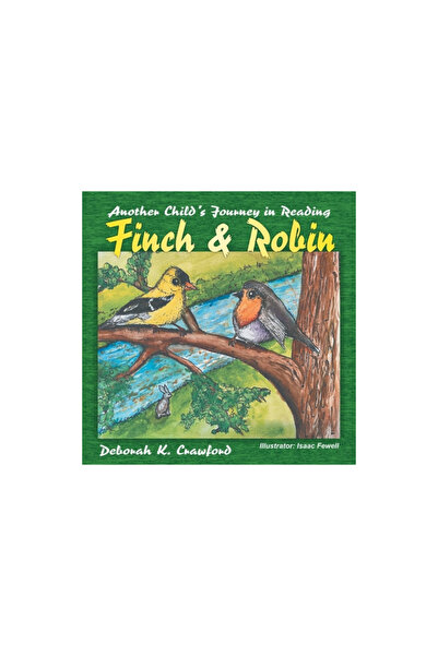 Strategic Book Pub Finch and Robin: Another Child's Journey in Reading