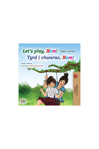 Kidkiddos Books Ltd Let's play, Mom! (English Welsh Bilingual Children's Book)