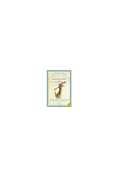 Harper Perennial Betsy and the Great World and Betsy's Wedding