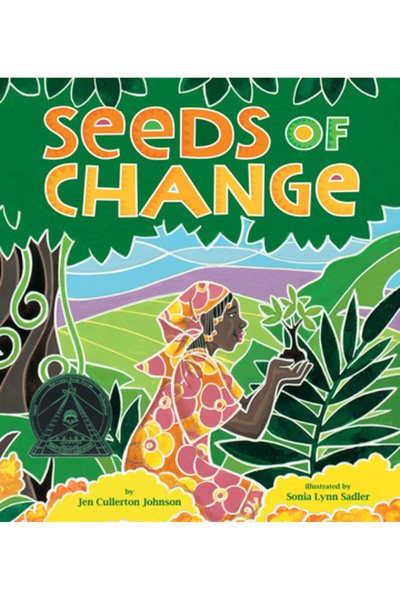 Lee & Low Books Seeds of Change: Planting a Path to Peace