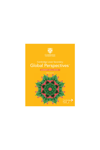Cambridge Lower Secondary Global Perspectives Stage 7 Learner's Skills Book