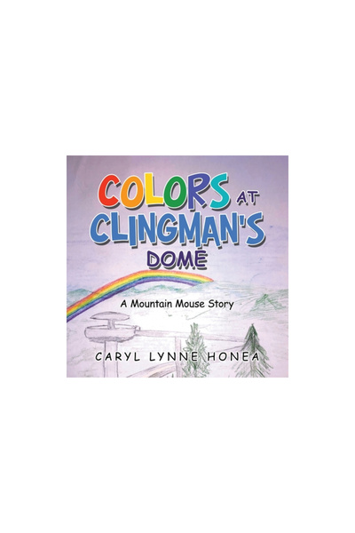 Balboa Pr Colors at Clingman's Dome: A Mountain Mouse Story