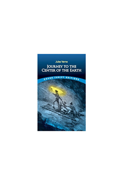Dover Publications Journey to the Center of the Earth