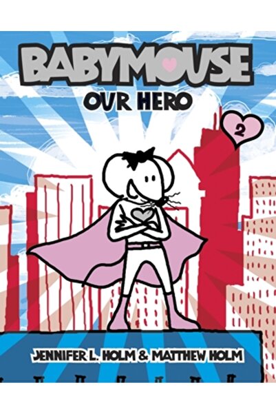 Random House Books for Young Readers Our Hero
