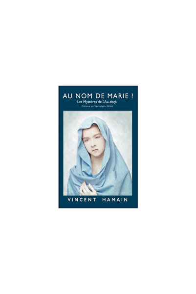 Salamandre Au nom de Marie !: Les myst