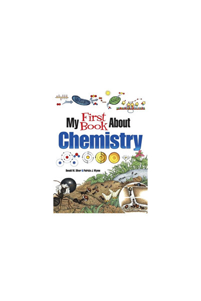 Dover Pubn Inc My First Book about Chemistry