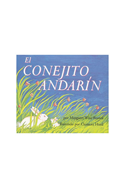 Rayo El Conejito Andarin = The Runaway Bunny