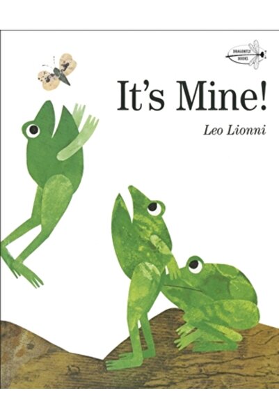 DRAGONFLY BOOKS It's Mine!