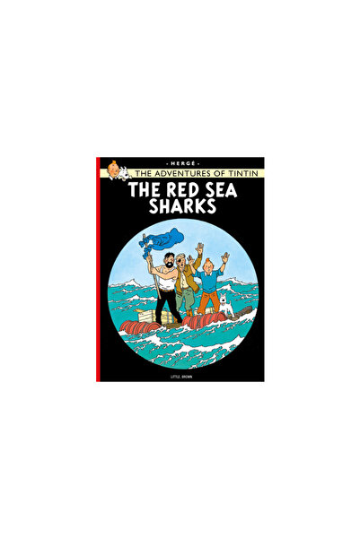 Little, Brown Books for Young Readers The Adventures of Tintin: The Red Sea S...