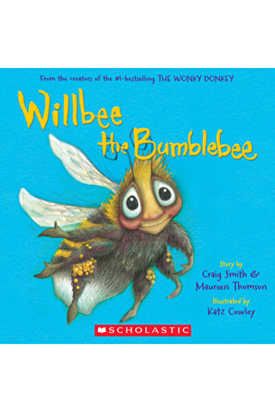 Scholastic Willbee the Bumblebee