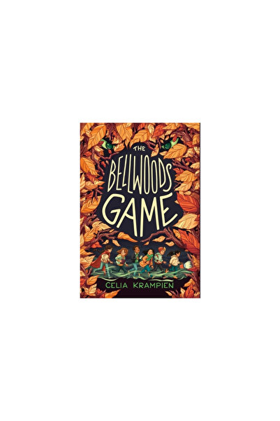 Atheneum Books The Bellwoods Game