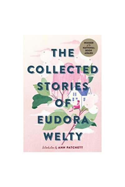 mariner books The Collected Stories of Eudora Welty