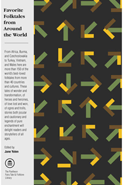 Pantheon Books Favorite Folktales from Around the World