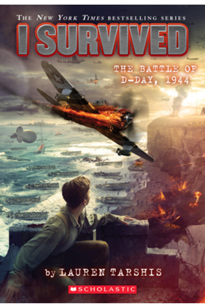Scholastic I Survived the Battle of D-Day, 1944 (I Survived #18)