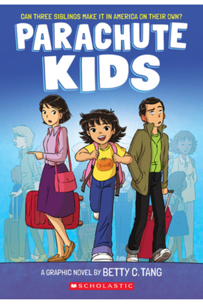 Graphix Parachute Kids: A Graphic Novel