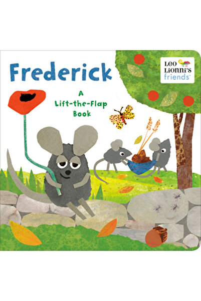 Random House Frederick (Leo Lionni's Friends): A Lift-The-Flap Book