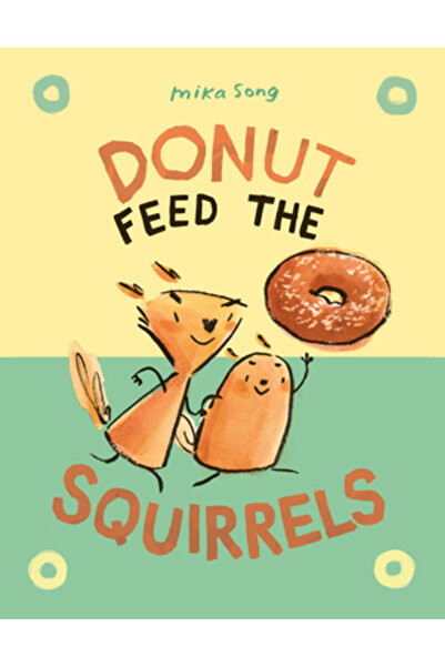 Random House Donut Feed the Squirrels