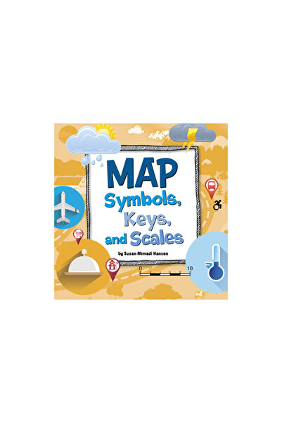 Pebble Books Map Symbols, Keys, and Scales