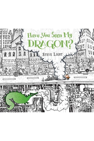 Candlewick Books Have You Seen My Dragon?