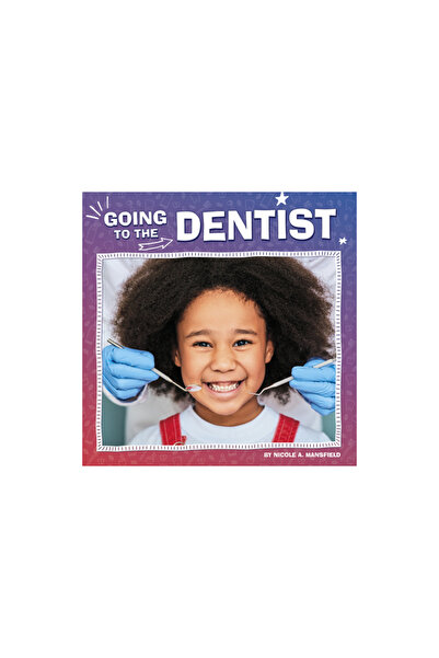 Pebble Books Going to the Dentist