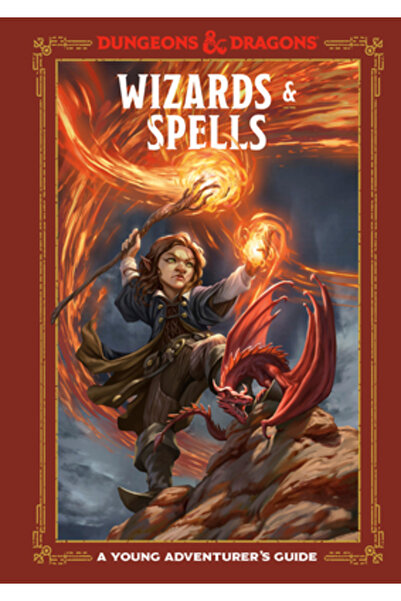 Ten Speed Pr Wizards and Spells: A Young Adventurer's Guide