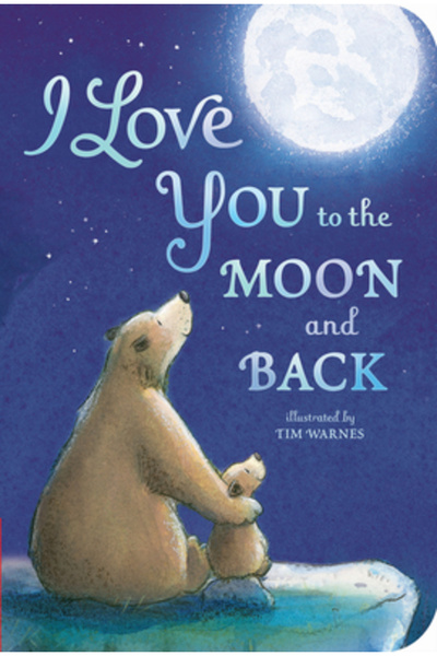 tiger tales I Love You to the Moon and Back