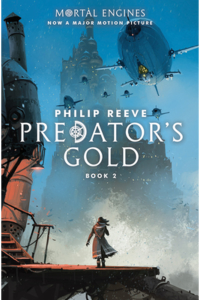 Scholastic Bk Services Predator's Gold (Mortal Engines, Book 2)