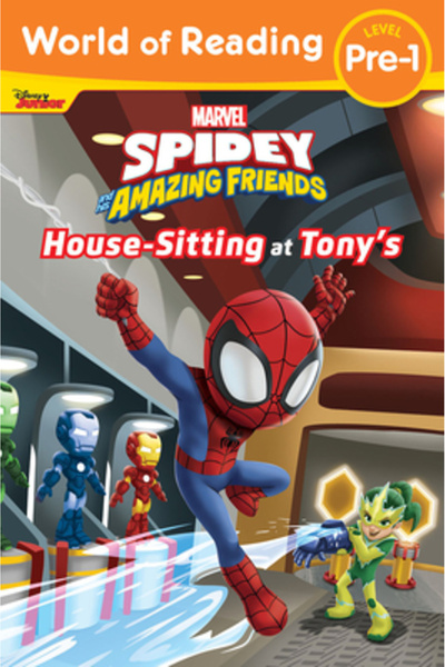 Marvel Comics World of Reading Spidey and His Amazing Friends: Housesitting at Tony's
