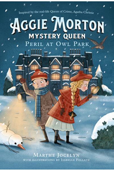 Tundra Books Inc Aggie Morton, Mystery Queen: Peril at Owl Park