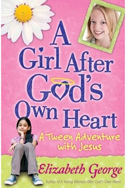 Harvest House Publishers A Girl After God's Own Heart