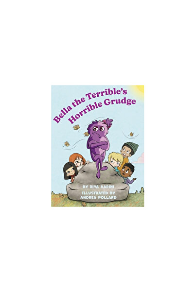 Buno Books Bella the Terrible's Horrible Grudge