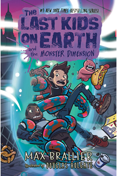 Viking Books for Young Readers The Last Kids on Earth and the Monster Dimension