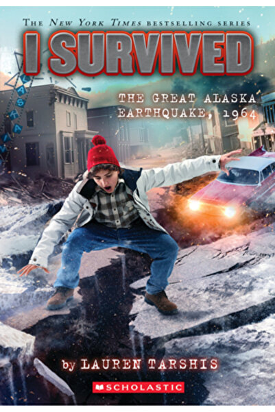 Scholastic I Survived the Great Alaska Earthquake, 1964 (I Survived #23)