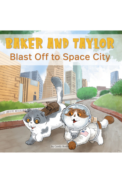 Paw Prints Pub Baker and Taylor: Blast Off in Space City